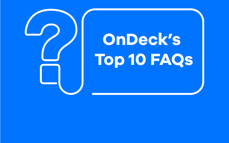 OnDeck Top 10 FAQ