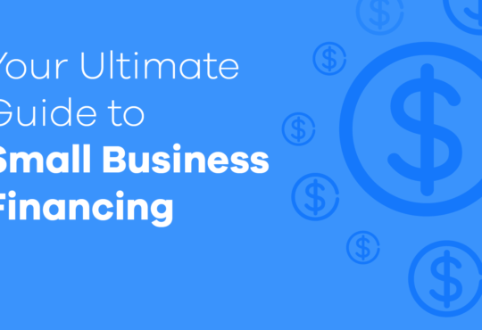 Guide to Small Business Financing