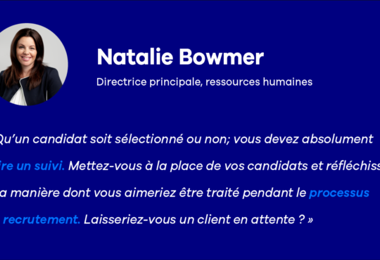 Natalie nous livre ses réflexions sur le recrutement pour les PME.